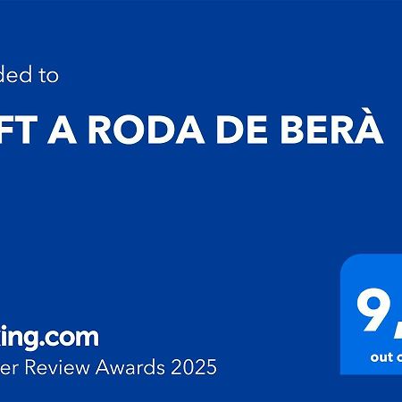 Loft A Roda De Bera Exterior photo